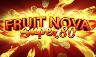 Fruit Super Nova 80 Fruit Super Nova 80
